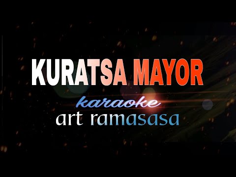 KURATSA MAYOR Karaoke Art Ramasasa