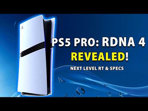 PS5 PRO: RDNA 4 Revealed! Next-Level Ray Tracing & Specs