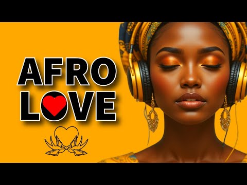 Romantic Afro Love Playlist – Escape into a World of Love