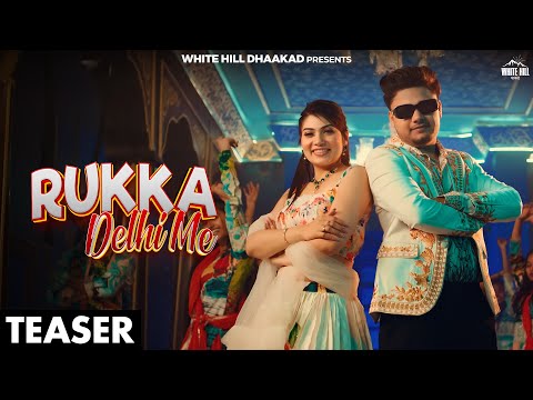 RAJ MAWAR : RUKKA DELHI ME (Official Teaser) Ashu Twinkle | New Haryanvi Songs 2025 | Haryanvi Gaane