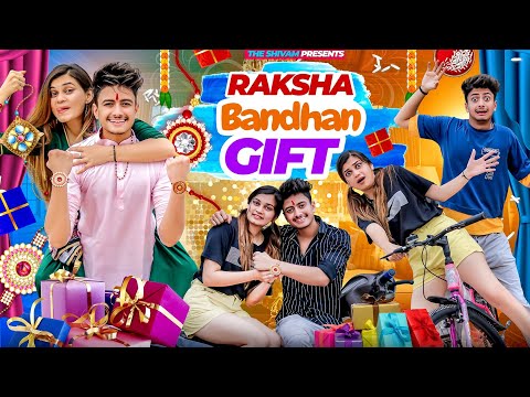 RAKSHA BANDHAN GIFT || BHAI - BEHAN KA PYAR || THE SHIVAM