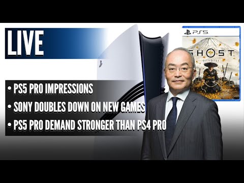 PS5 Pro Impressions | Sony Doubles Down on New Games | PS5 Pro Demand Stronger Than PS4 Pro