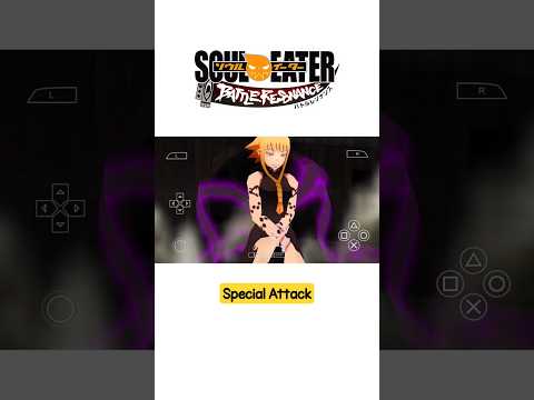 Soul Eater Battle Resonance Special Attack