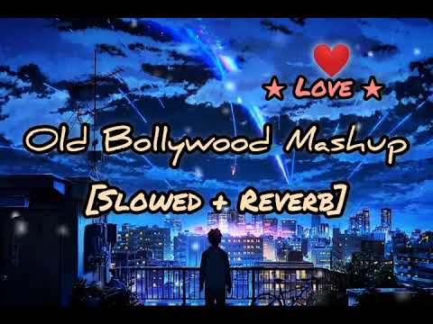 Old Bollywood Mashup | 90s bollywood mashup | love mashup 2024