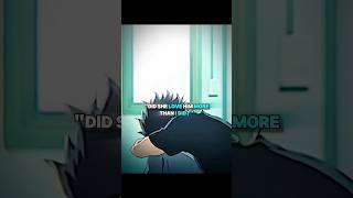 Did She Love Him More?। Kamin Song Anime Edit #shortsvideo #anime #quotes