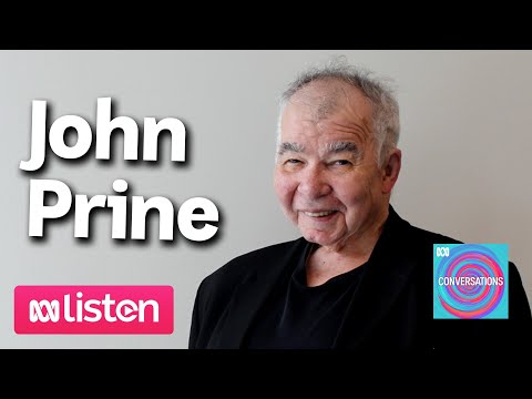 John Prine - Your favourite singer's favourite singer | ABC  Conversations Podcast