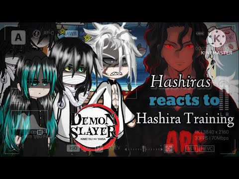 𓅰𖤍|| Hashiras React to Hᴀsʜɪʀᴀ 𝕋𝕣𝕒𝕚𝕟𝕟𝕚𝕟𝕘 𝕬𝖗𝖈|| 𓅰𖤍 (Demon Slyar) ☘︎ //Gacha Reaction// -1/?-