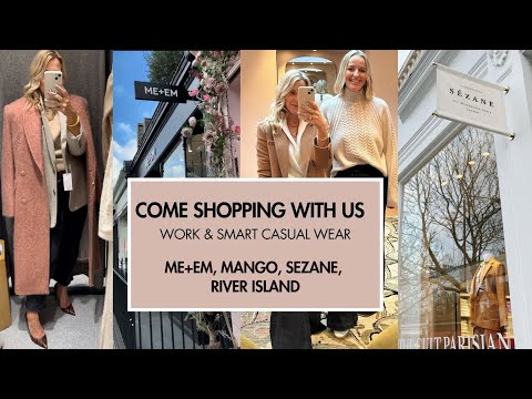 Come Shopping with both of us! 5ft 8 and 5ft 3 styling, Sezane, Mango, Me&Em