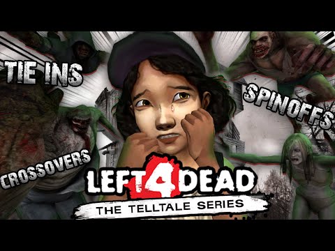 Telltales' Left 4 Dead (L4D Tie-Ins Spin-Offs and Crossovers)