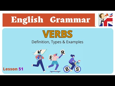 Master Verbs in English - Definition, Types & Examples - English Grammar Lesson