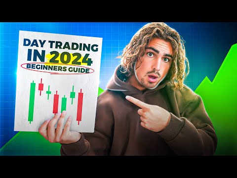 How To Start Day Trading In 2024 (Step by Step)