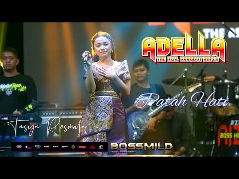 ADELLA || PATAH HATI || TASYA ROSMALA || BOSSMILD AUDIO