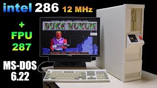 intel 286 build with 287 + MS DOS 6.22 - RETRO Hardware