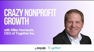 Crazy Nonprofit Growth w/ Mike Hornacek