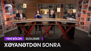 Xəyanətdən Sonra (278-ci Seriyanın müzakirəsi) - 21.01.2025