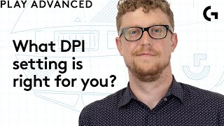 What’s the right DPI setting for you? Play Advanced with Andrew Coonrad