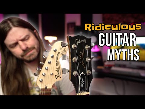 Ridiculous Guitar Myths Debunked.