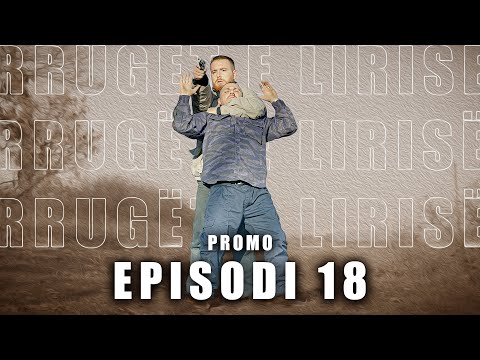 Promo - Rrugët e Lirisë - Episodi 18 ( Tregime të Vjetra)