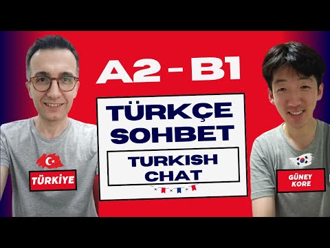 A2 B1 | Güney Koreli Ömer ile Sohbet |  Chatting with South Korean Omar | Turkish Conversation