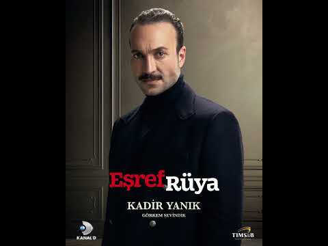 Yetimler’in en hırslı ismi: Kadir Yanık! #EşrefRüya çarşamba 20.00’de #KanalD’de!