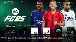 FIFA 2025 PPSSPP ORIGINAL Android Offline 4K Camera |EA FC 25 PPSSPP HD Graphics New Kits &Transfers