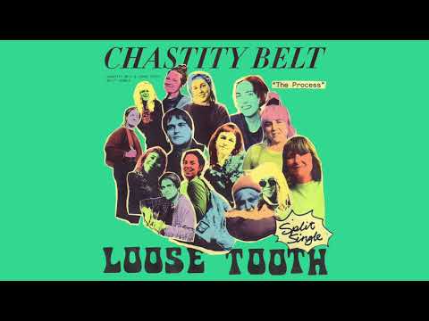 Chastity Belt - "The Process"