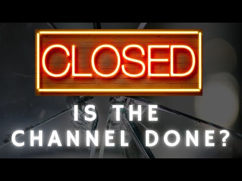 Is the Channel Dead?