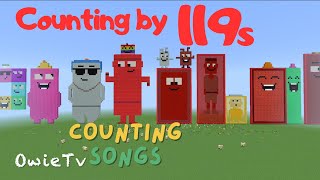 Counting by 119s Song | Minecraft Numberblocks Counting Songs | Math and Number Songs for Kids