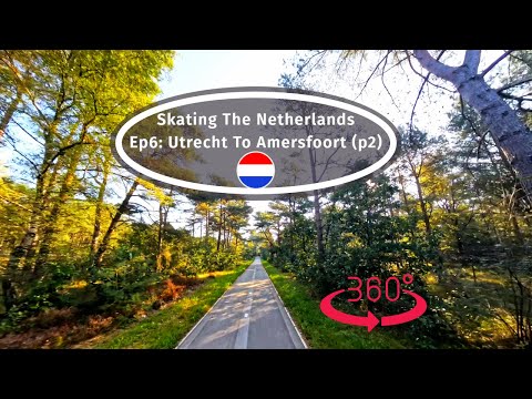 Inline Skating Travel: The Netherlands In #360 VR (Ep6) - Utrecht to Amersfoort p2