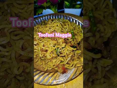 #toofanimaggie#viral #recipe #maggi #maggie #shortsviral #shortvideo #foodvideos #youtubeshorts