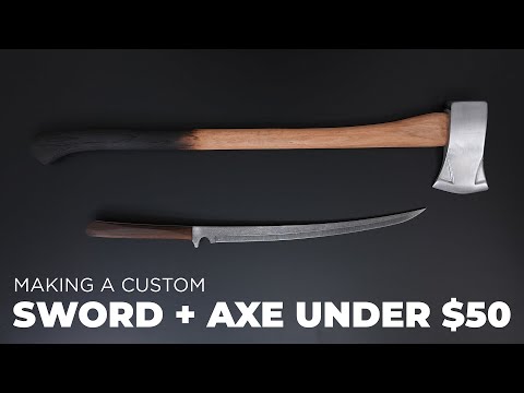 Making a Custom Katana Sword and Axe for under $50