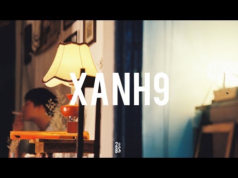 282 Live Session - EP. 19 - Xanh 9 - Ngay Hom Qua Da