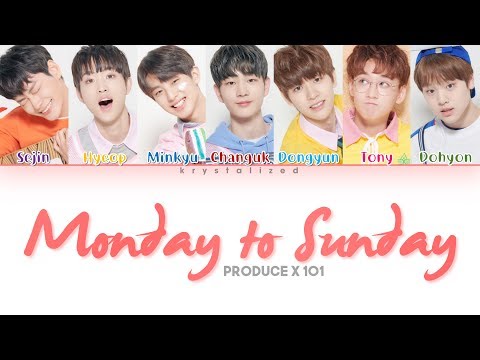 [PRODUCE X 101] Daily Vitamin (데일리 비타민) - Monday to Sunday [Color Coded HAN|ROM|ENG Lyrics]