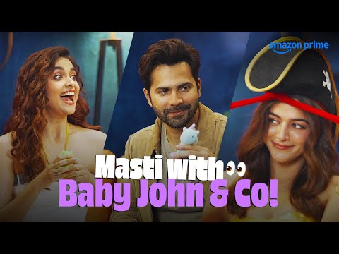 Varun, Wamiqa and Keerthy play 2 Truths, 1 Lie | Baby John | Prime Video India