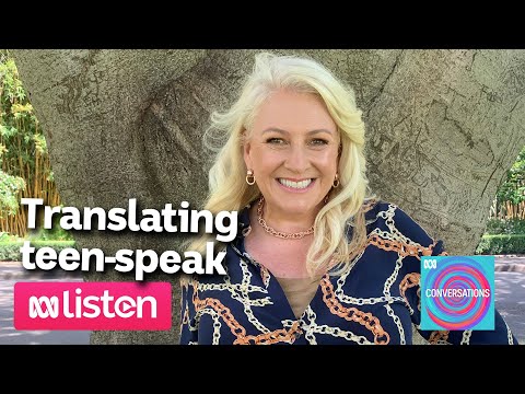 Translating adolescence and speaking Teenage Girl | ABC Conversations Podcast