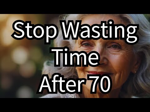 12 Things You’re Wasting Time on After 70 (That Really Don’t Matter)