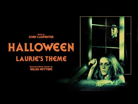 John Carpenter: Halloween - Laurie's Theme [Movie Version Extended by Gilles Nuytens]