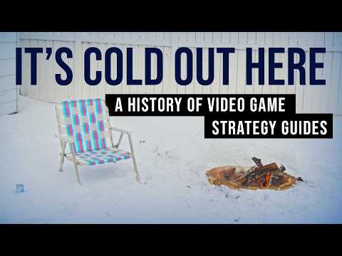 It's Cold Out Here | A History of Video Game Strategy Guides