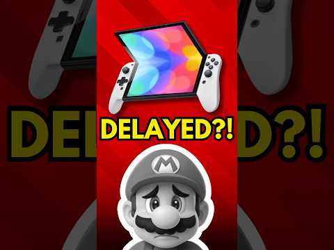 Switch 2 Release DELAYED?!