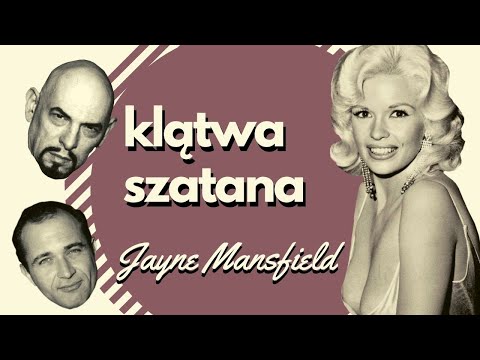 Jayne Mansfield i klątwa szatana | podcast kryminalny