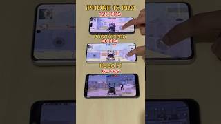 120 FPS🔥Vs 90Fps😈Vs 60 FPS😱IPHONE 15 PRO Vs POCO X6 PRO😈#pocox6pro #iphone #120fps #shorts #pubg