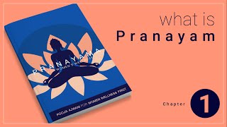 What is Pranayam. Part 1 of Pranayam for Women Wellness.