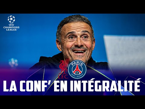 Liverpool - PSG : La CONFÉRENCE DE PRESSE de LUIS ENRIQUE en INTÉGRALITÉ