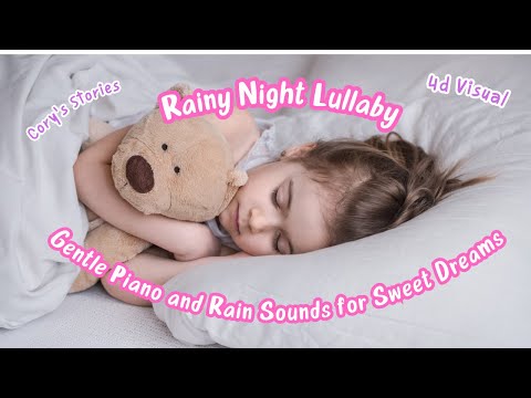 Rainy Night Lullaby | Gentle Piano and Rain Sounds for Sweet Dreams