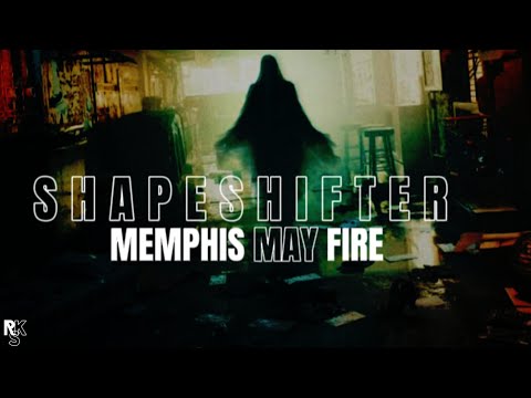 Memphis May Fire - Shapeshifter (Unofficial Lyric Video)