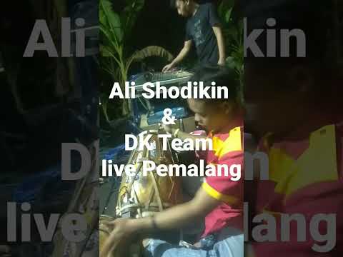 Ali Shodikin & DK Team live Pemalang #shorts