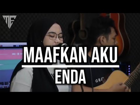 MAAFKAN AKU - ENDA (Cover @IndahYastamiOfficial )