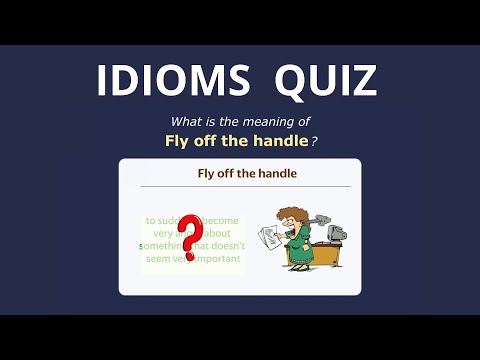 Idioms Quiz – Guess the meaning - Test your knowledge of English Idioms