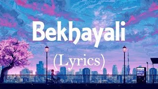 Bekhayali - (Lyrical video) arijit singh version| Kabir Singh| Shahid K | hindi songs lyric video |