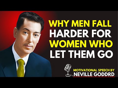 Why Men Fall Harder for Women Who Let Them Go – The Power of Letting Go.